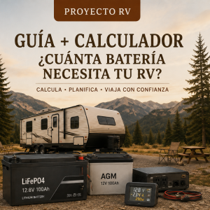 ¿Cuánta batería necesita tu RV? I Guía+Calculador